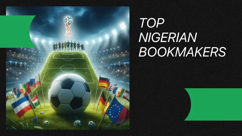 Top Nigerian Bookmakers With More Than 3 Types of Bets